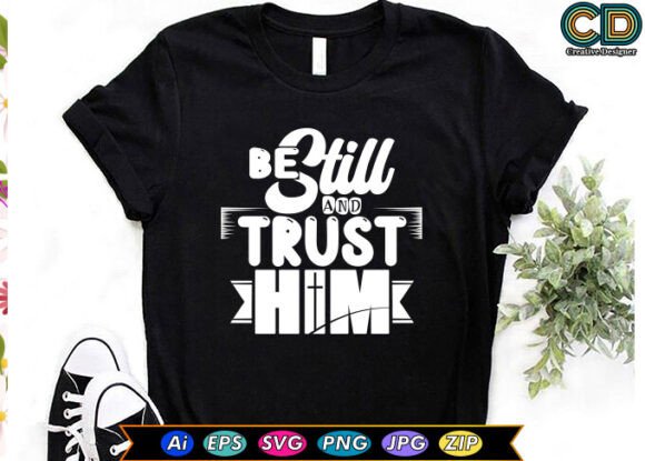 BE STILL and TRUST HIM Embroidery Design Review