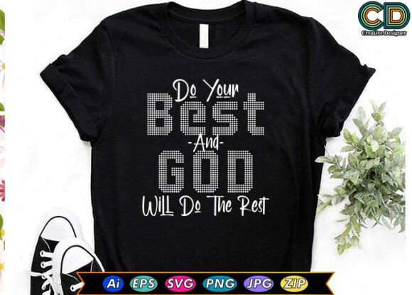 DO YOUR BEST and GOD WILL DO the REST Embroidery Design Review