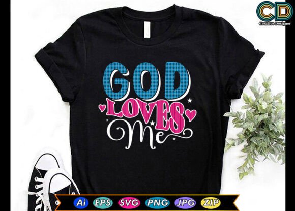 GOD LOVES ME Christian T-shirt Free: A Designer’s Perspective