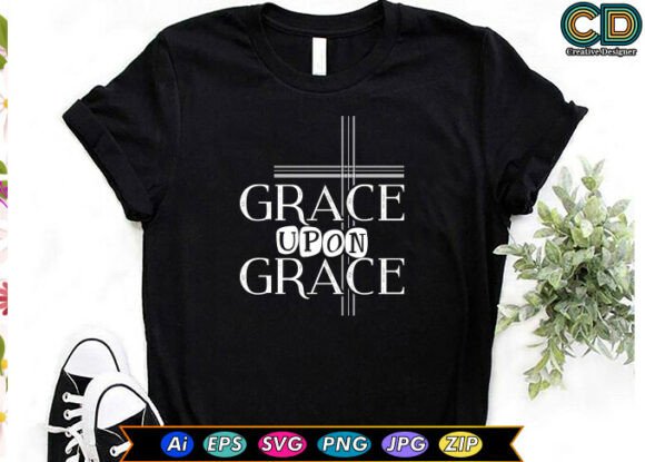 GRACE UPON GRACE Christian T-shirt Free Review
