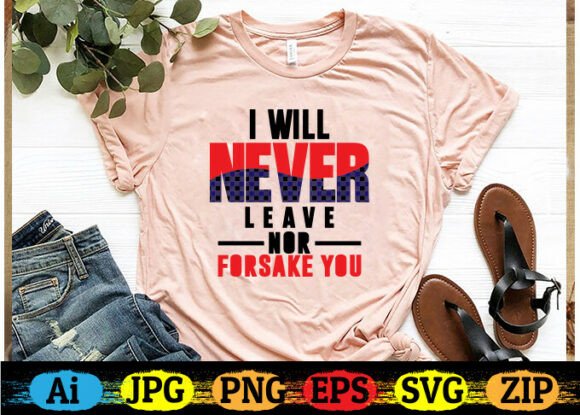I Will Never Leave Nor Forsake You: A Thoughtful Embroidery Design