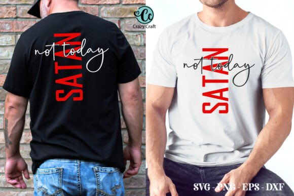 Not Today Satan SVG Design: A Faith-Based Embroidery Asset Review
