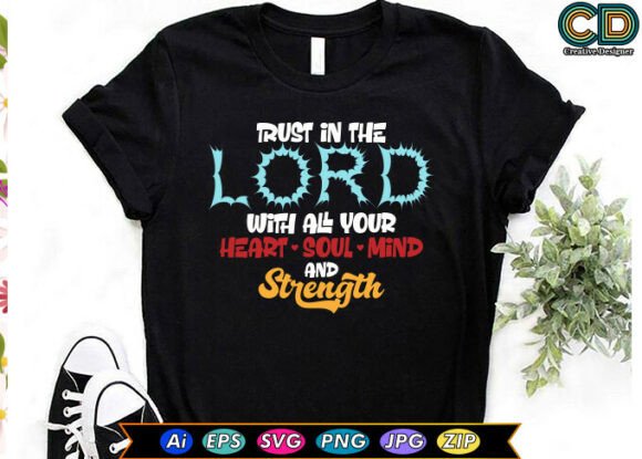 TRUST in the LORD with ALL YOUR HEART