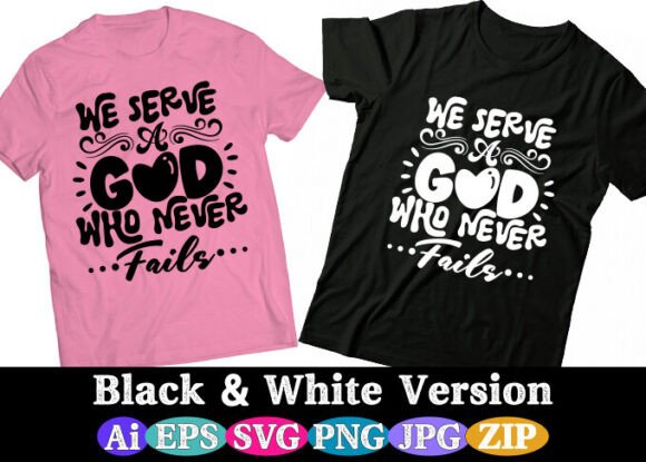WE SERVE a GOD WHO NEVER FAILS Embroidery Design Review